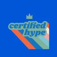 Certified Hype