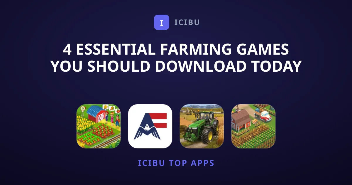 4 Essential Farming Games You Should Download Today